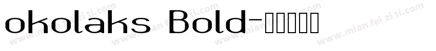 okolaks Bold字体转换